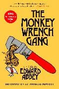 The Monkey Wrench Gang [50th Anniversary Edition]