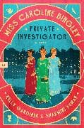Miss Caroline Bingley, Private Investigator