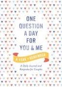 One Question a Day for You and Me: A Year to Remember