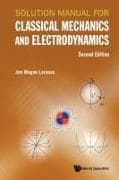 Solution Manual For Classical Mechanics And Electrodynamics