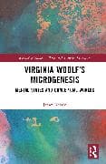 Virginia Woolf’s Microgenesis