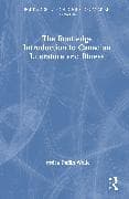 The Routledge Introduction to Canadian Literature and Illness