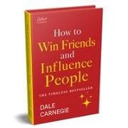 Penguin Select Classics: How to Win Friends and Influence People