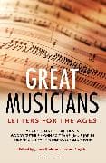 Letters for the Ages Great Musicians