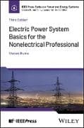 Electric Power System Basics for the Nonelectrical Professional