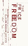 The Price of Freedom
