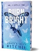Burn Bright (Deluxe Edition)