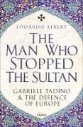 The Man Who Stopped the Sultan