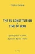The EU Constitution in Time of War