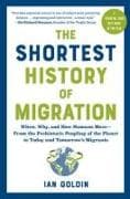 The Shortest History of Migration