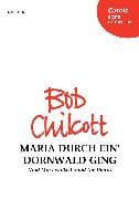 Maria durch ein' Dornwald ging