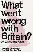 What Went Wrong with Britain?