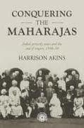 Conquering the Maharajas