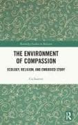 The Environment of Compassion