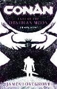 Conan: Cult of the Obsidian Moon