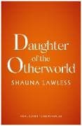 Daughter of the Otherworld