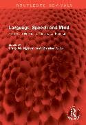 Language, Speech and Mind