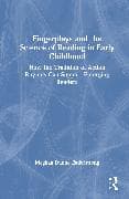 Fingerplays and the Science of Reading in Early Childhood