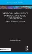 Artificial Intelligence in Music and Audio Production