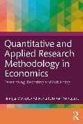 Quantitative and Applied Research Methodology in Economics