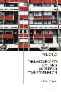 The Labour Party, Housing and Urban Transformation