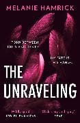 The Unraveling