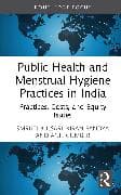 Public Health and Menstrual Hygiene Practices in India