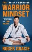 The Warrior Mindset
