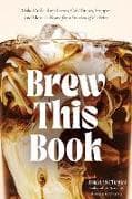 Brew This Book