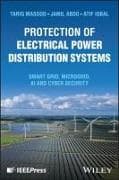Protection of Electrical Power Distribution Systems