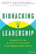 Biohacking Leadership