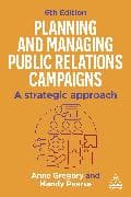 Planning and Managing Public Relations Campaigns