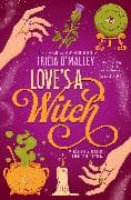 Love's a Witch: Volume 1