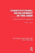 Constitutional Development in the USSR