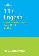 11+ English Quick Practice Tests Age 10-11 (Year 6) Book 3