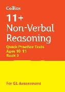 11+ Non-Verbal Reasoning Quick Practice Tests Age 10-11 (Year 6) Book 3