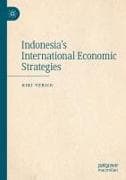 Indonesia's International Economic Strategies