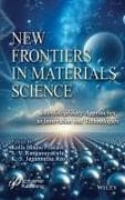 Trends in Materials Science, An Interdisciplinary Research Perspective
