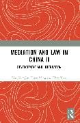 Mediation and Law in China II