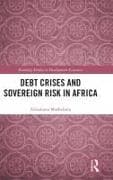 Debt Crises and Sovereign Risk in Africa