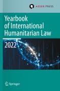 Yearbook of International Humanitarian Law, Volume 25 (2022)