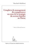 L'emploi et le management des compétences au c¿ur de la stratégie du secteur hôtelier au Maroc