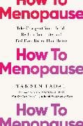 How to Menopause