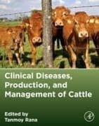 Clinical Diseases, Production, and Management of Cattle