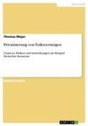Privatisierung von Volksvermögen
