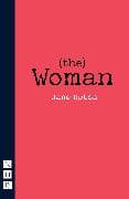 (the) Woman