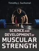 Science and Development of Muscular Strength