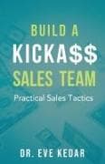 Build a Kicka$$ Sales Team