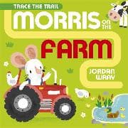 Morris Mouse on the Farm