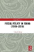 Fiscal Policy in China (1949–2019)